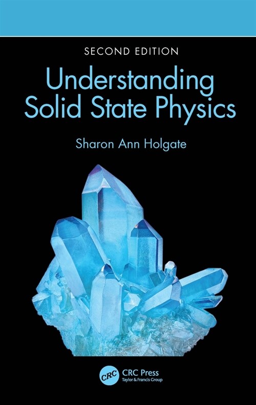Understanding Solid State Physics (Paperback, 2 ed)