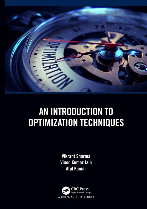 An Introduction to Optimization Techniques (Hardcover)