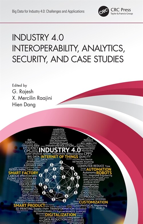 Industry 4.0 Interoperability, Analytics, Security, and Case Studies (Hardcover)