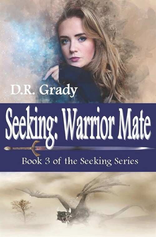 Seeking: Warrior Mate: Clean Short Fantasy Romance: Clean short romantic fantasy (Paperback)