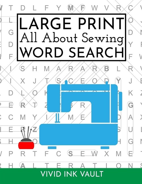 Large Print All About Sewing WORD SEARCH (Paperback)