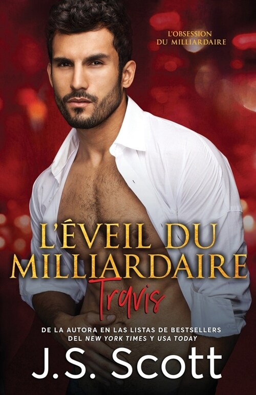 L?eil du milliardaire Travis: Lobsession du milliardaire (Paperback)