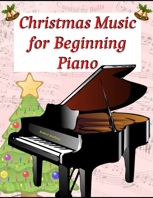 Christmas Music for Beginning Piano (Paperback)