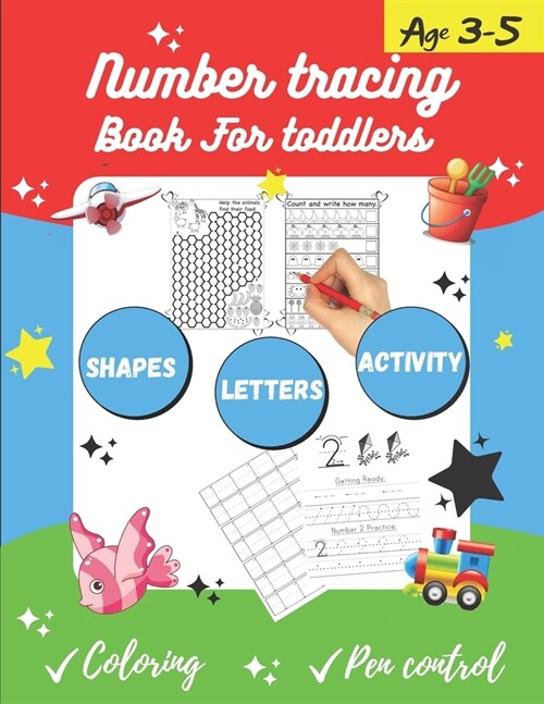 Number tracing Book For Toddlers Age 3-5: 1 to 20! handwriting practice filled with line shapes & math activity For fun and relaxing pen control. Grea (Paperback)