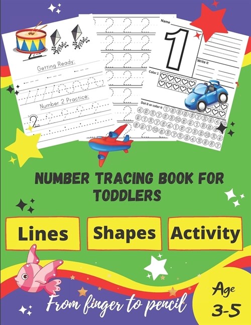 Number tracing Book For Toddlers Age 3-5: 1 to 20! handwriting practice filled with line shapes & math activity For fun and relaxing pen control. Grea (Paperback)