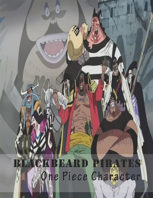 Blackbeard Pirates: One Piece Character (Paperback)