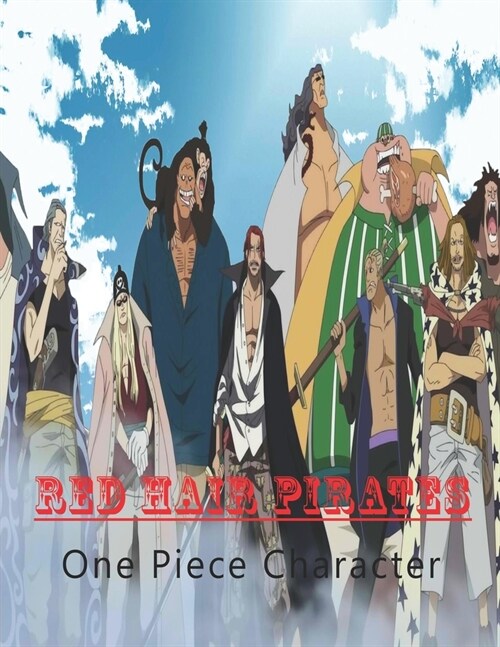 Red Hair Pirates: One Piece Character (Paperback)