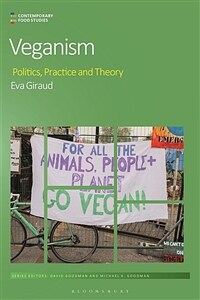 Veganism : Politics, Practice, and Theory (Paperback) - 『비거니즘』원서