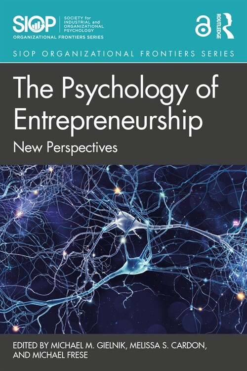 The Psychology of Entrepreneurship : New Perspectives (Paperback)