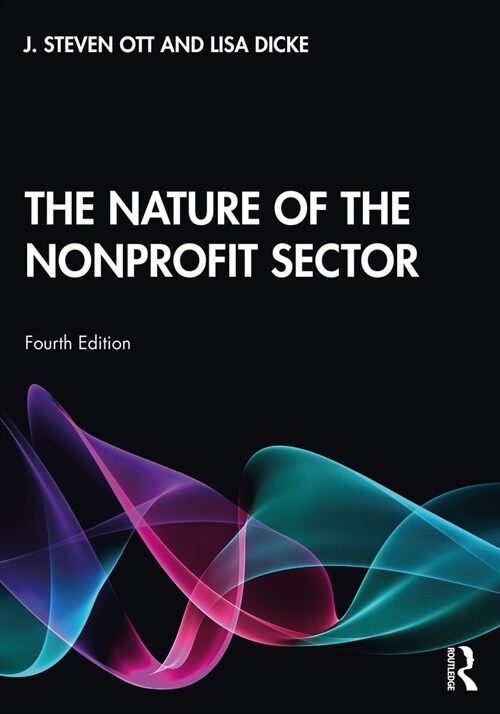 The Nature of the Nonprofit Sector (Paperback, 4 ed)