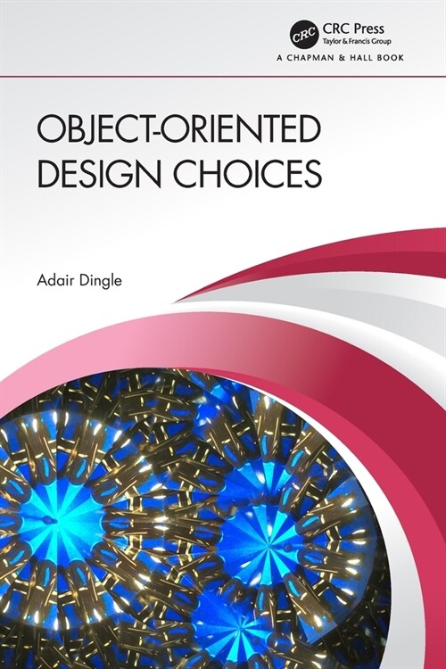 Object-Oriented Design Choices (Paperback)
