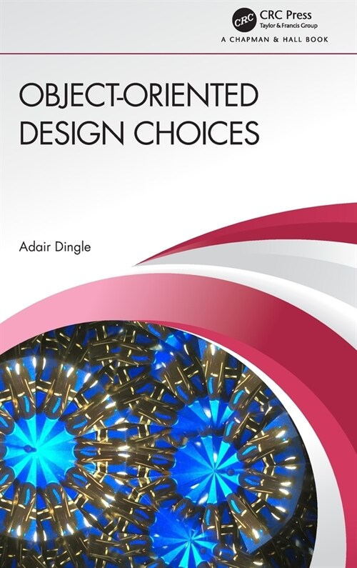 Object-Oriented Design Choices (Hardcover)