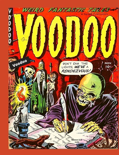 Voodoo: The Vintage Classics featuring Drums of Doom, The Crawling Horror, Thief of Souls and more in colorful comic illustrat (Paperback)