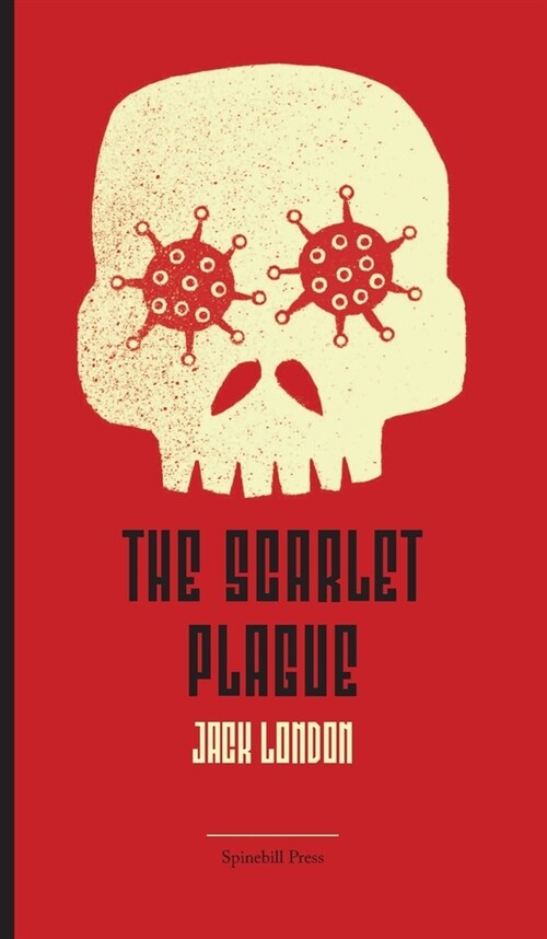 The Scarlet Plague (Hardcover)