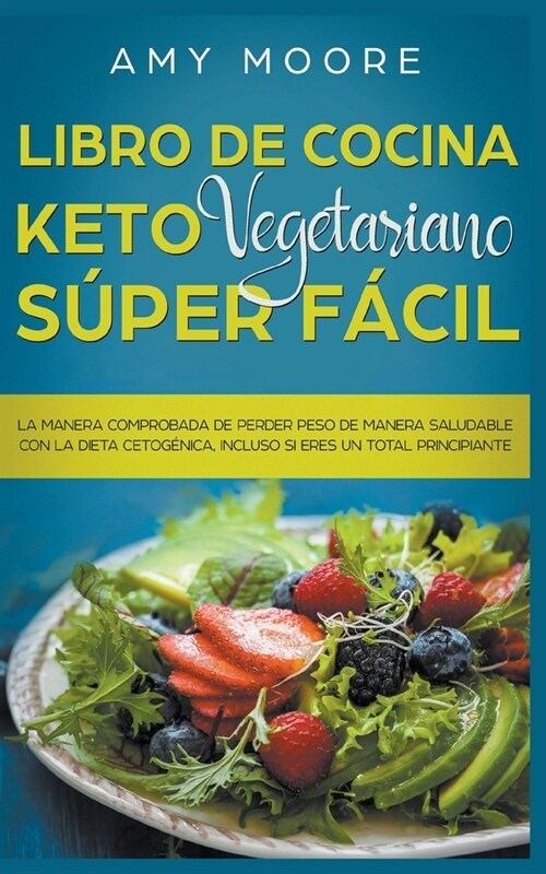 Libro de cocina Keto Vegetariano (Paperback)