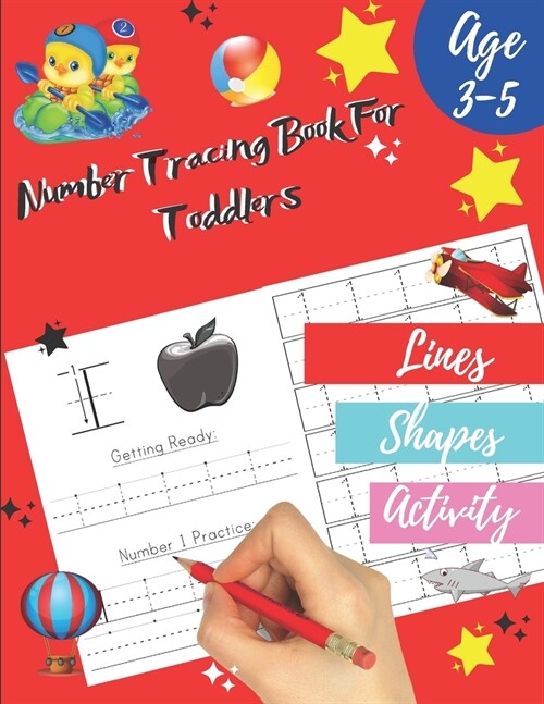 Number tracing Book For Toddlers Age 3-5: 1 to 20! handwriting practice filled with line shapes & math activity For fun and relaxing pen control. Grea (Paperback)