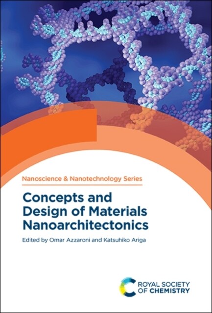 Concepts and Design of Materials Nanoarchitectonics (Hardcover)