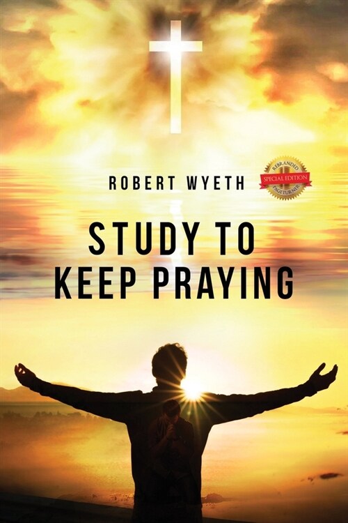 Study to Keep Praying (Paperback)