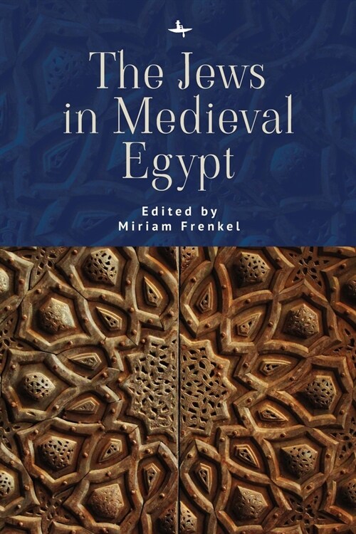 The Jews in Medieval Egypt (Paperback)