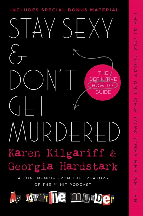 Stay Sexy & Dont Get Murdered: The Definitive How-To Guide (Paperback)