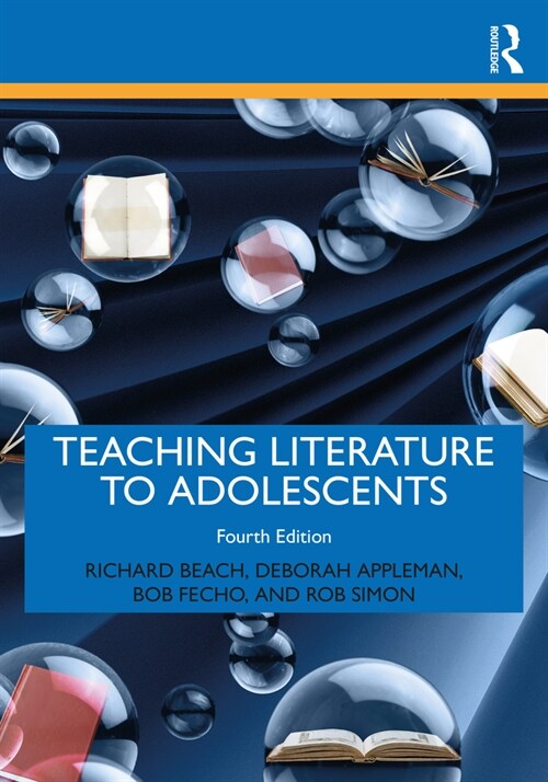 Teaching Literature to Adolescents (Paperback, 4 ed)