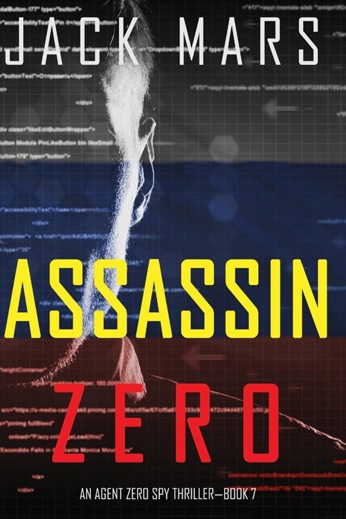 Assassin Zero (An Agent Zero Spy Thriller-Book #7) (Paperback)