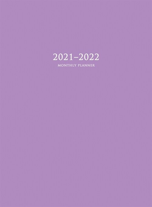 2021-2022 Monthly Planner: Large Two Year Planner with Purple Cover (Hardcover) (Hardcover)