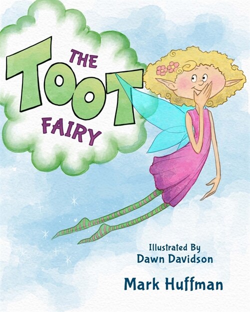 The Toot Fairy (Hardcover)