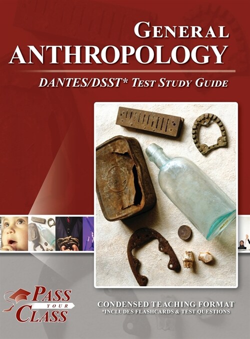 General Anthropology DANTES/DSST Test Study Guide (Hardcover)