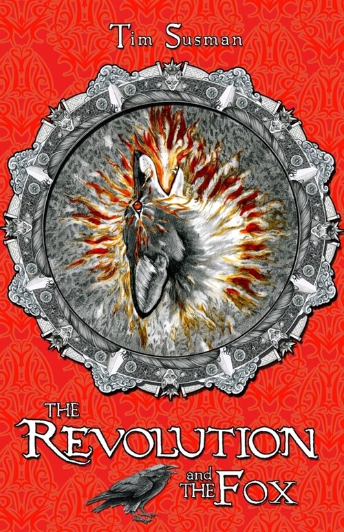 The Revolution and the Fox: Calatians Book 4 (Paperback)