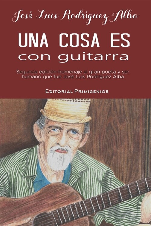 Una cosa es con guitarra (Paperback)