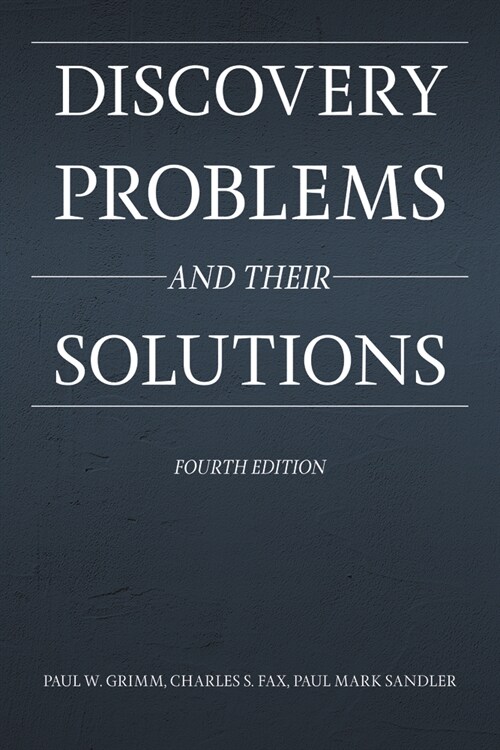 Discovery Problems and Their Solutions, Fourth Edition (Paperback, 4)