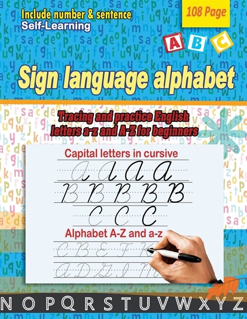 Sign language alphabet: Tracing and practice English letters a-z and A-Z for beginners (Paperback)
