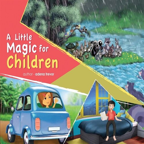 A Little Magic For Children: A Little Magic For Children (Paperback)