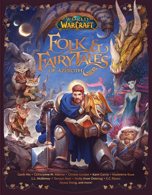 World of Warcraft: Folk & Fairy Tales of Azeroth (Hardcover)