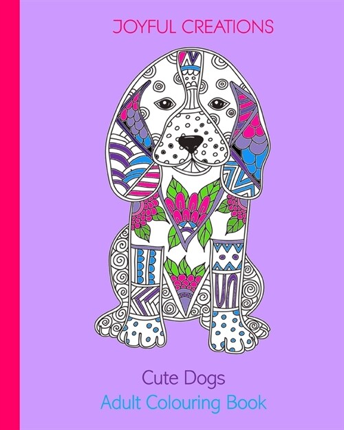 Cute Dogs: Adult Colouring Book (UK Edition) (Paperback)