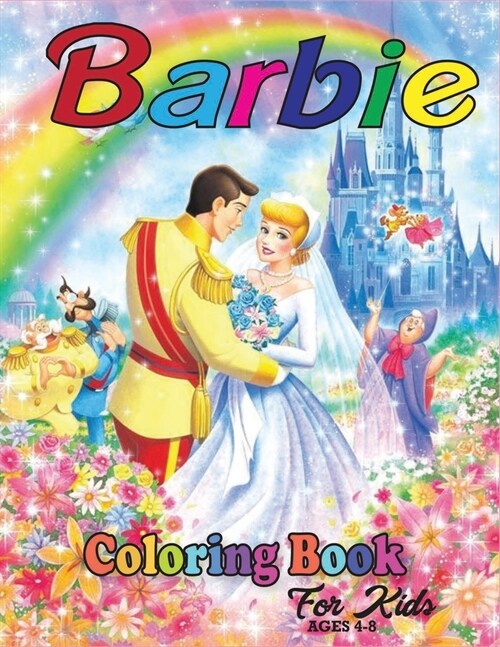 Barbie Coloring Book for Kids Ages 4-8: Barbie Princes Coloring Book (High Quality Coloring Book For Kids) (Paperback)