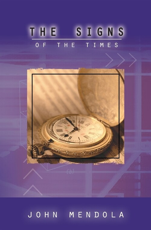 The Signs of the Times (Paperback)