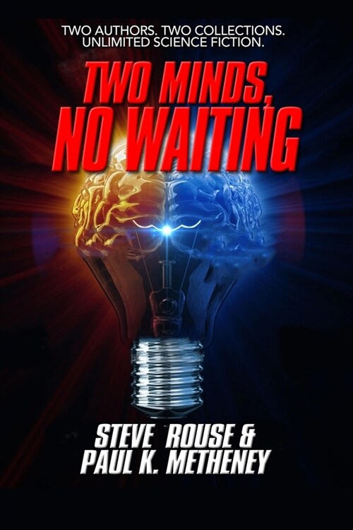 Two Minds, No Waiting (Paperback)