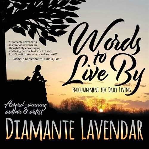 Words to Live By: Encouragement for Daily Living (Paperback)