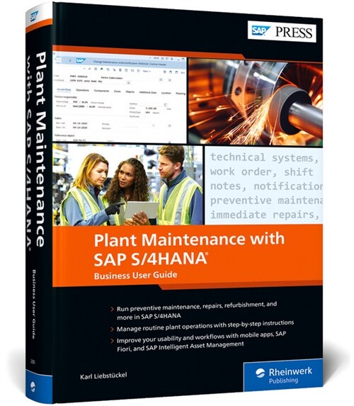 Plant Maintenance with SAP S/4hana: Business User Guide (Hardcover)