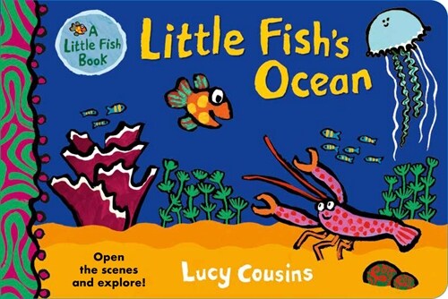 Little Fishs Ocean (Board Books)