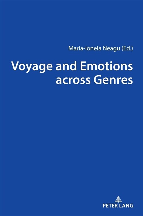 Voyage and Emotions Across Genres (Hardcover)