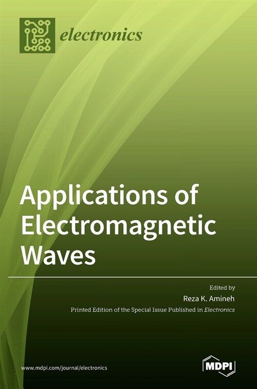 Applications of Electromagnetic Waves (Hardcover)