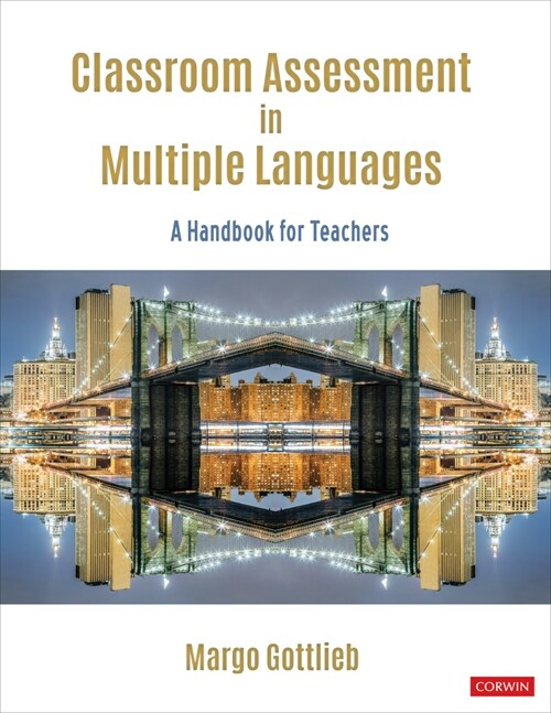 Classroom Assessment in Multiple Languages: A Handbook for Teachers (Paperback)