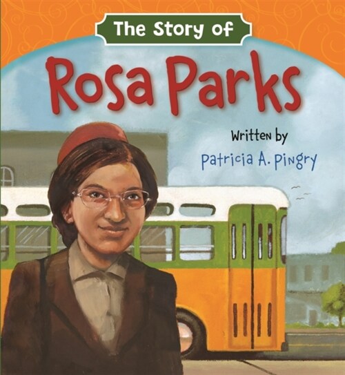 The Story of Rosa Parks (Board Books)