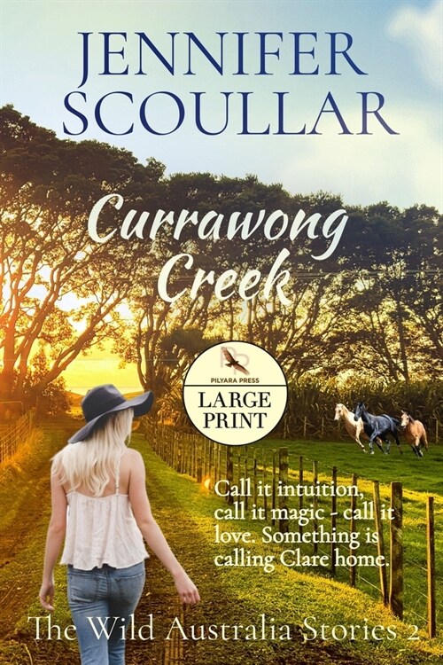 Currawong Creek - Large Print (Paperback)