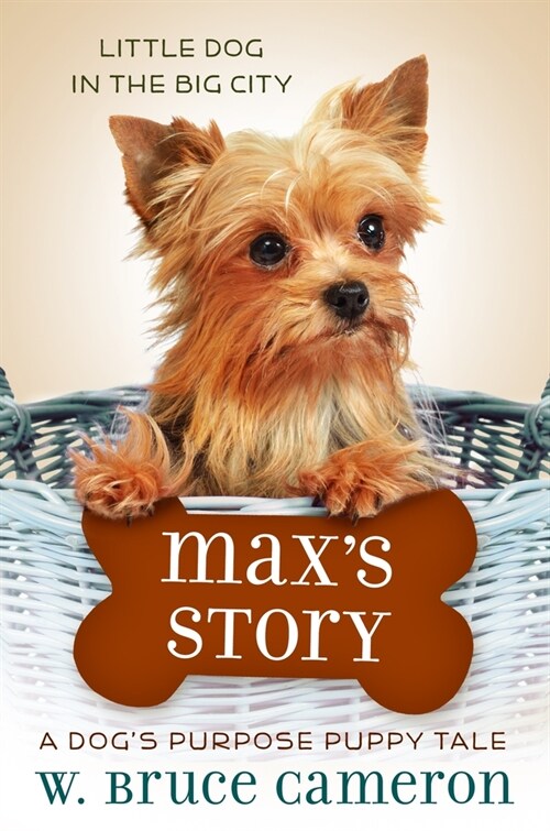 Maxs Story: A Puppy Tale (Paperback)