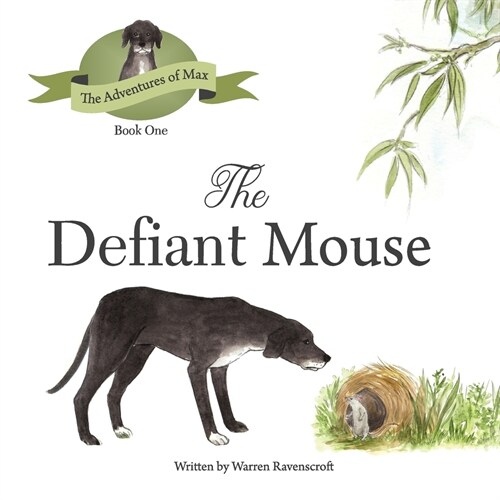 The Defiant Mouse (Paperback)