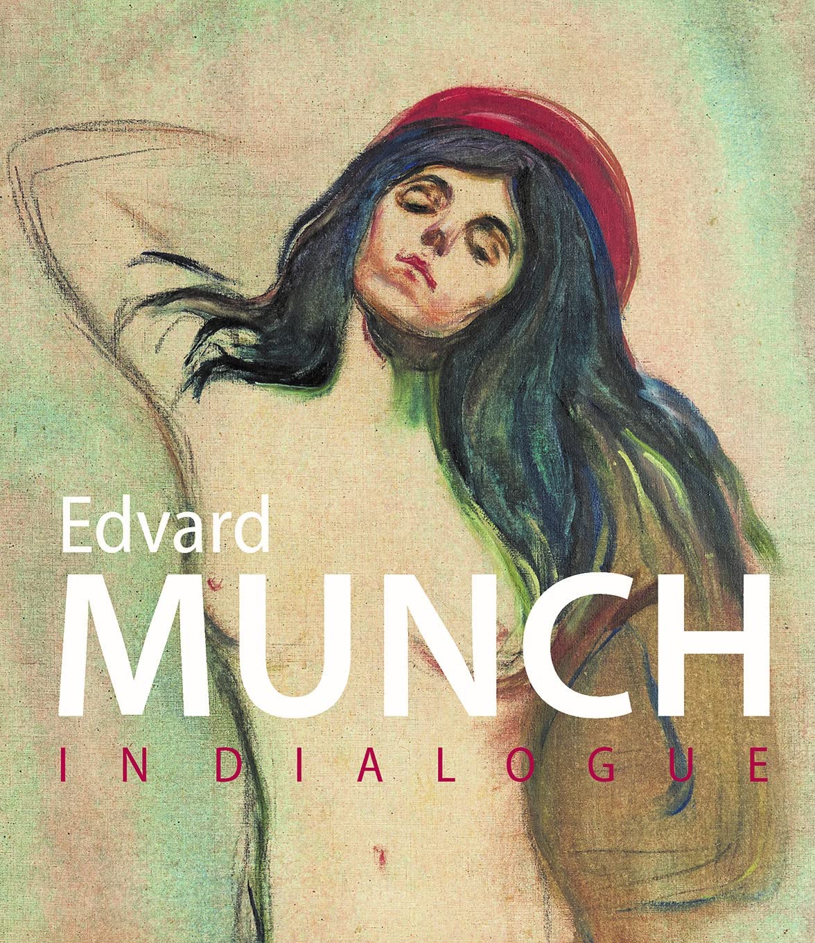 Munch in Dialogue (Hardcover)